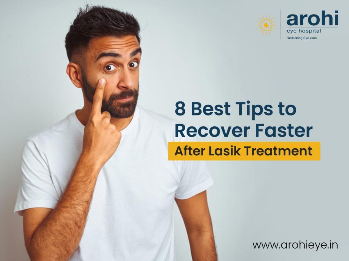 tips to recover faster after lasik surgery