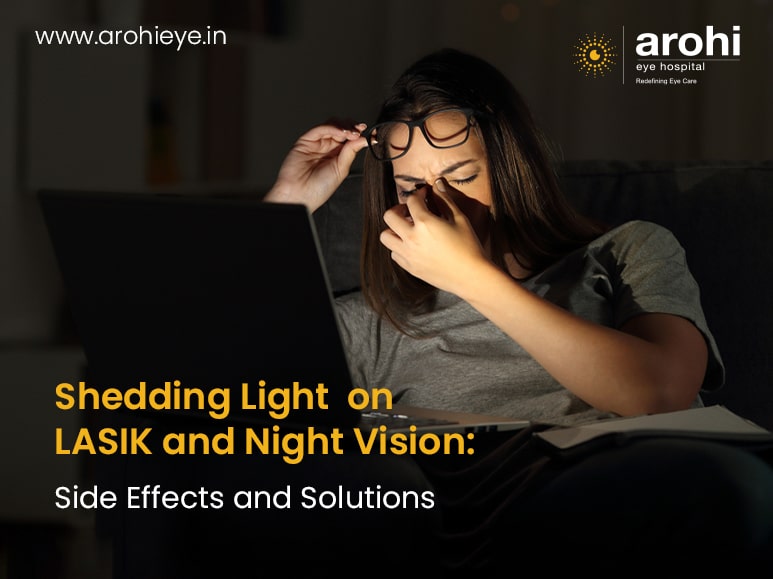 Shedding Light on LASIK and Night Vision