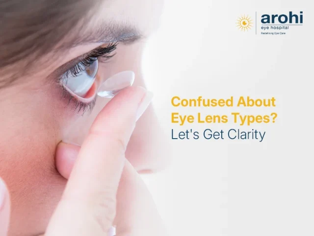 Confused About Eye Lens Types? Let’s Get Clarity