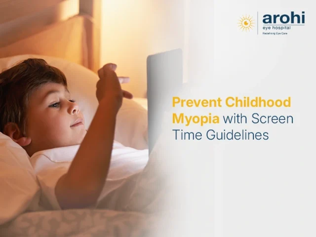 Prevent Childhood Myopia with Screen Time Guidelines