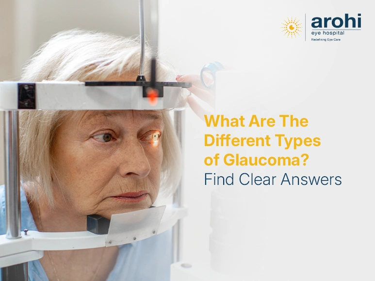 Different Types of Glaucoma